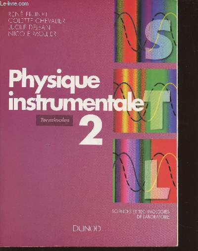 Physique instrumentale 2-Sciences et technologies de laboratoire- Terminales