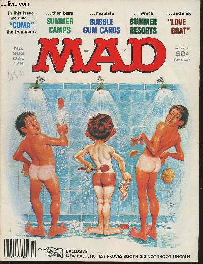 Mad n202- October 1978-Sommaire: Bubble gum cards that reveal the real human side of athletes- One morning in Latin America- One afternoon of the beach- Candid snapshots of Historical celebrities-etc.