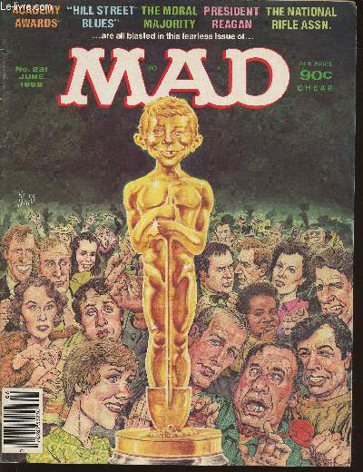Mad n231- June 1982-Sommaire: The mad nasty book vol III- THe mad application for membership in the Moral majority- What DJs say...and what they mean- if photograph albums told the whole truth- etc.
