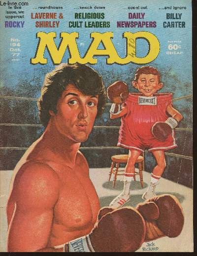 Mad n194- October 1977-Sommaire: A moon for the misbegotten- Mad's religious cult leader of the year- Beach nuts- if today's sex symbols weren't in show biz- You're an eternal optimist if- etc.