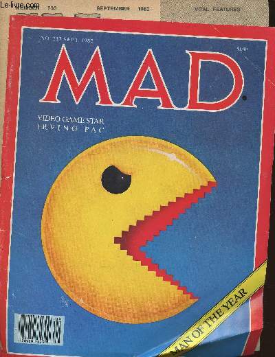 Mad n233- September 1982-Sommaire: Acclaim Jumping, the second edition of mad's over-rated under-rated book- Ronald Reegan now starring in the White House- What's wrong with this picture of a video game center?- etc.