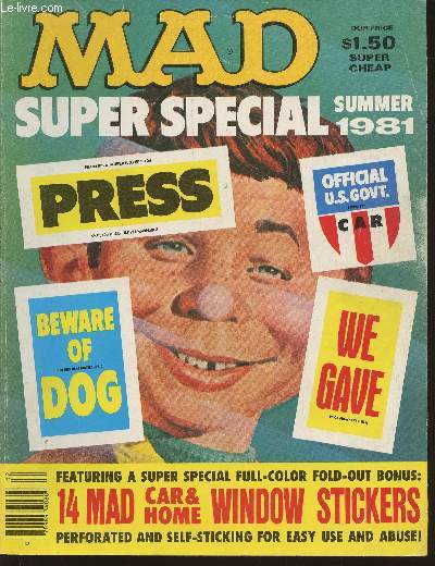 Mad Super special- Summer 1981 n35-Sommaire: Washington post-modern- Telly like it is, where else but on TV- A mad look at 50 yeard of college life- If TV commercials taught us everything- Other forms of malpractice insurance- etc.