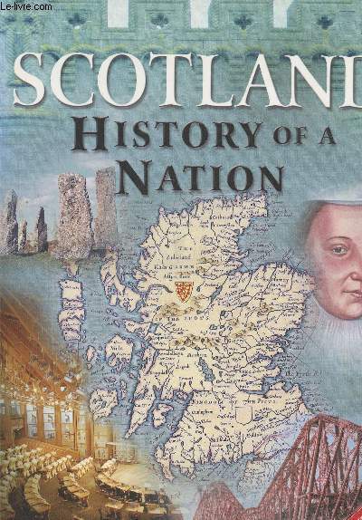 Scotland History of a Nation