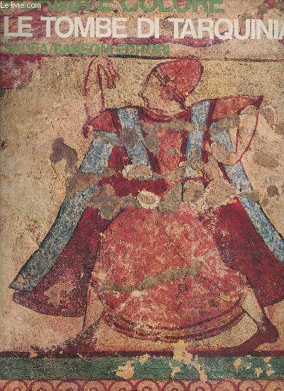 Forma e colore I: grandi cicli dell'arte- Le Tombe di Tarquinia