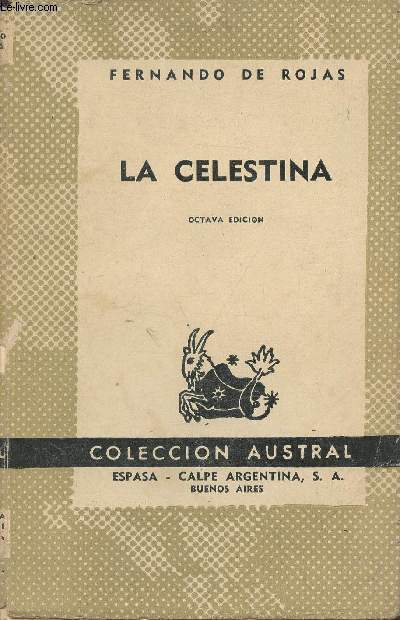 La Celestina- Tagicomedia de Calixto y Melibea