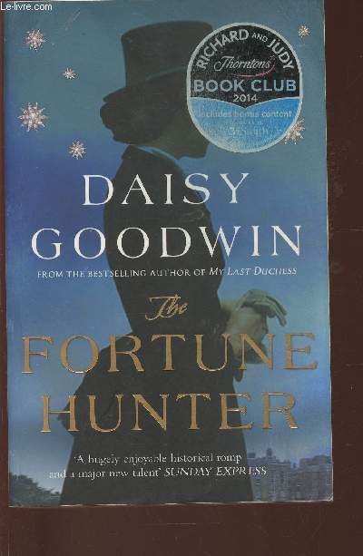 The fortune hunter