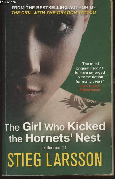 The girl who kicked the Hornets' nest (Millennium III)