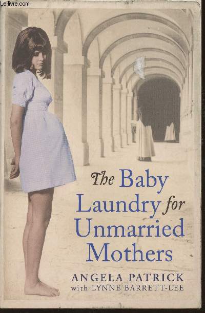 The baby laundry for unmarried mother - Patrick Angela, Barrett-Lee Lynne - 2012 - Afbeelding 1 van 1