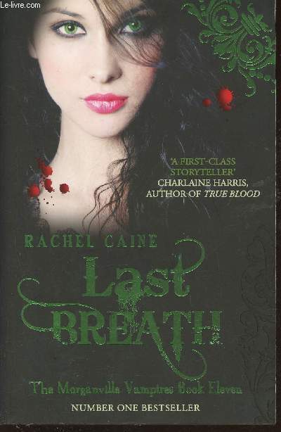 Last breath - Book 11 of the Morganville vampires