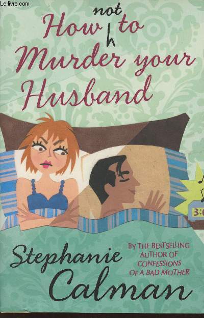 How (not) to murder your husband