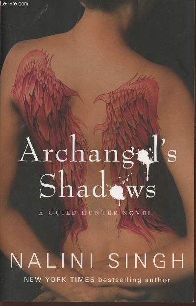 Archangel's Shadows- a guild hunter novel