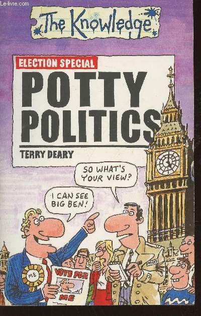The Knowledge- Potty politics
