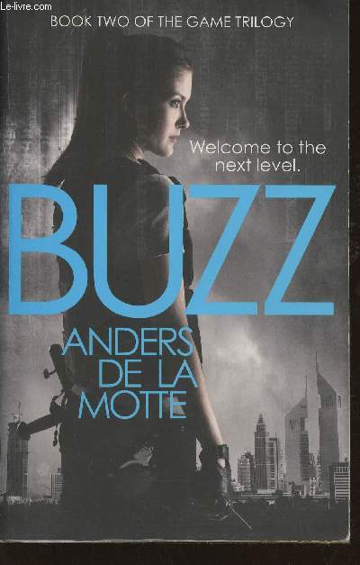 Buzz (Book 2 of The Game trilogy)
