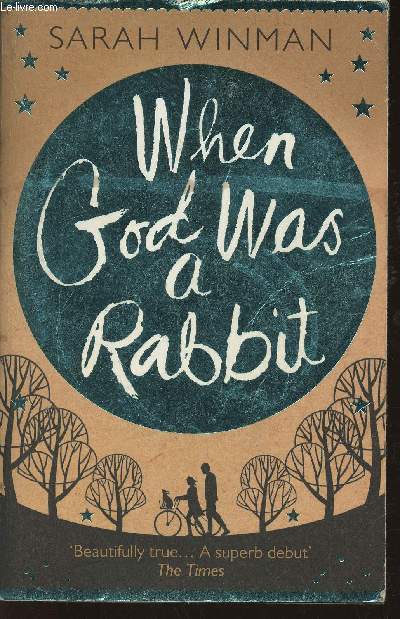 When God was a rabbit