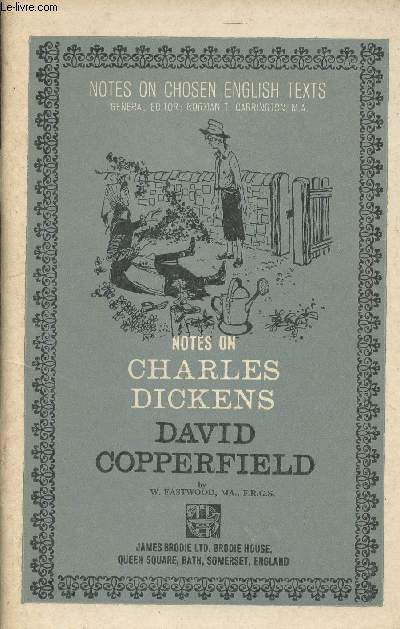 Notes on Charles Dickens- David copperfield