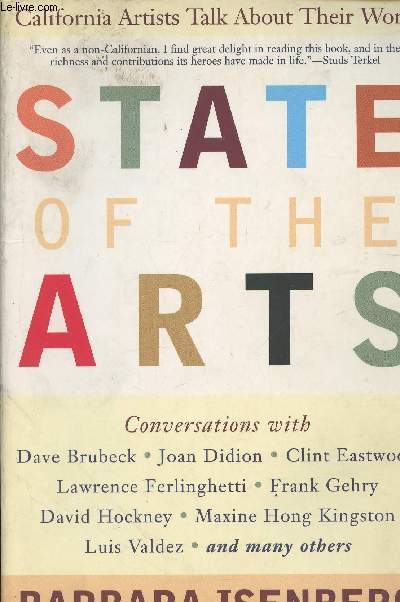 State of the Arts- California artits talk about their work