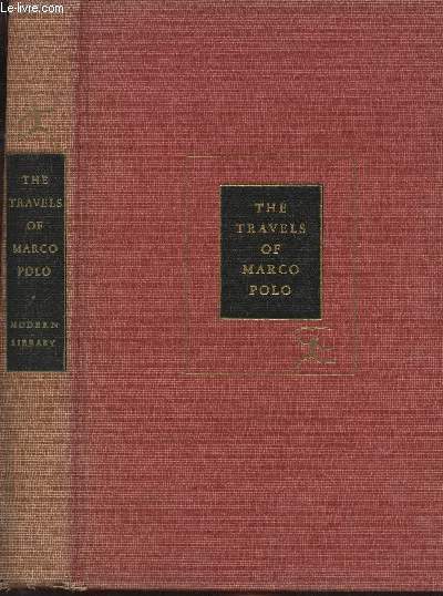 The travels of Marco Polo (revised from Marsden's translation and edited with an introduction by Manuel Komroff)