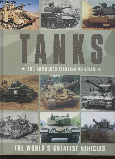 Tanks and armoured fighting vehicles