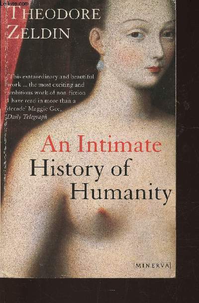 An intimate History of humanity