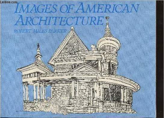 Images of American Architecture