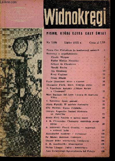 Widnokregi (Pismo, Ktore czyta caly swiai), n7 (49), 1955 : Preludium do konferencji ezterech, par Pierre Cot - Zloto z Cannes, par Paule Boussinot - Duch Nowego Jorku, par Alexander Fleek - etc