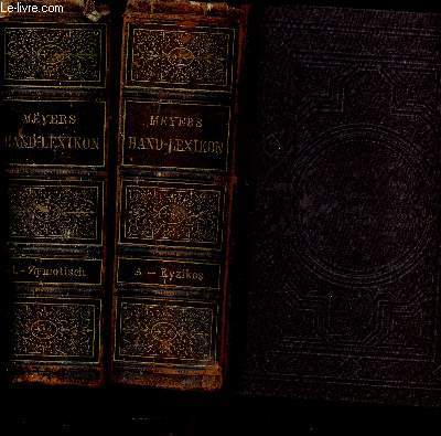 Meyers Hand-Lexikon des Allgemeinen wissens. Premire et deuxime parties (2 volumes)
