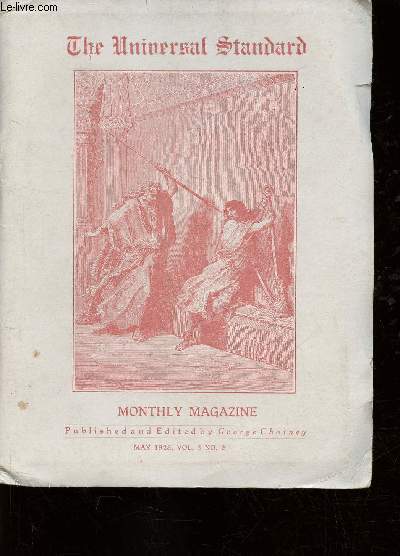 The Universal Standard. Monthly Magazine, May 1923, vol. 3, n2 : Jerusalem, the holy city or the Universal standard - Why human life and love ? - The song celestial, chapter XIV : The Book of Religion by Separation from the Qualities - etc