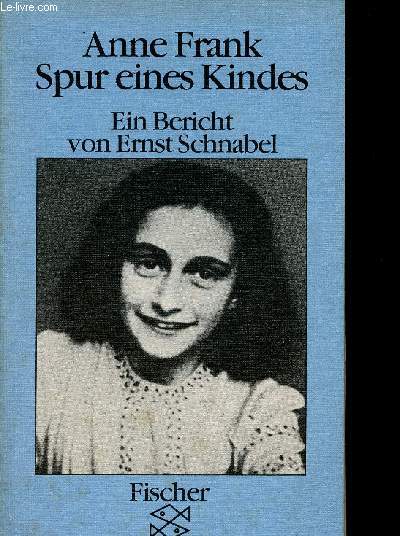 Anne Frank spur eines Kindes