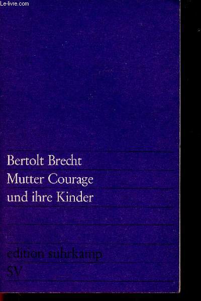 Mutter Courage und ihre Kinder