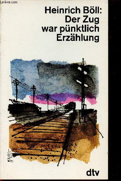 Der Zug war pnktlich