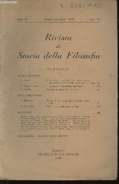 Rivista critica di Storia della Filosofia, Anno IV, Ottobre-Dicembre 1949, fasc. IV : Personalita e storicismo marxiano, par F. Brancatisano - Diogene di di Enoanda e Lucrezio, par N. Casini - Malebranche nell'opera di Hume, par M. Dal Pra - etc