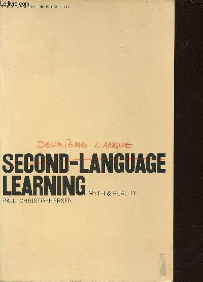 Second-Language Learning. Myth and Reality (Collection 