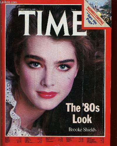 Time n6, February 9, 1981 : The '80s Look : Brooke Shields. Iran : Quarreling over Ghosts : hostage release, par Thomas A. Sancton - United States : The Last Hurrah, par George J. Church - Blind Justice gets a seeing eye - etc