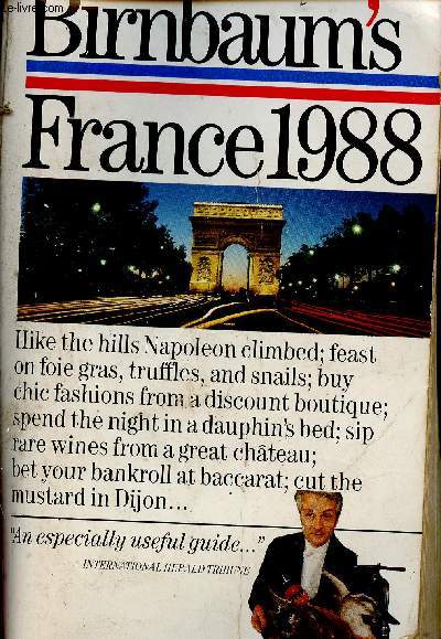 A Stephen Birnbaum Travel Guide : Birnbaum's France 1988