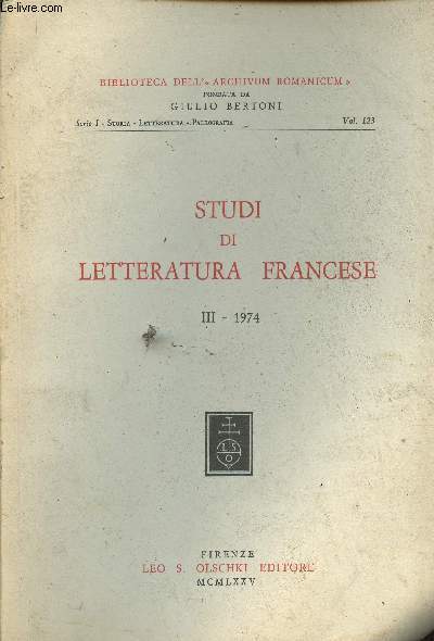 Studi di Letteratura Francese, n3, 1974, Serie I, vol. 123 : Humor in the 