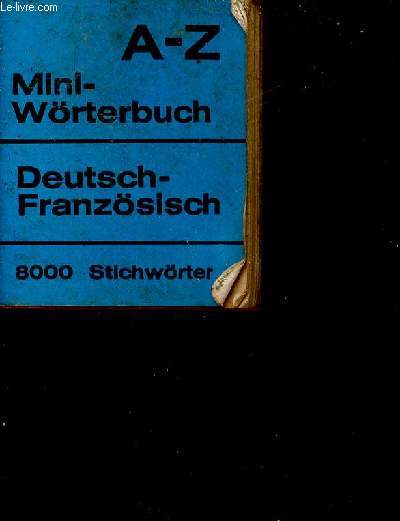 Mini-Wrterbuch A-Z. Deutsch-Franzsisch