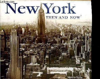 New York Then and now
