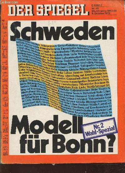 Der Spiegel n42- 9 Oktober 1972-Sommaire: Brandt, Stoph, Gipfel in Ost-Berlin- Fernsehwerbung der parteien- BM, zeuge uber den untergrund- Tanakas umweltplane- Helmut Schmidt umwibt die Bundesbunk- Ein bruder fur den Kafer- etc.