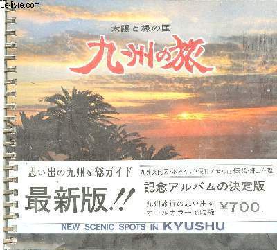 New scenic spots in Kyushu. Livre en japonais (voir photographie de la page titre)