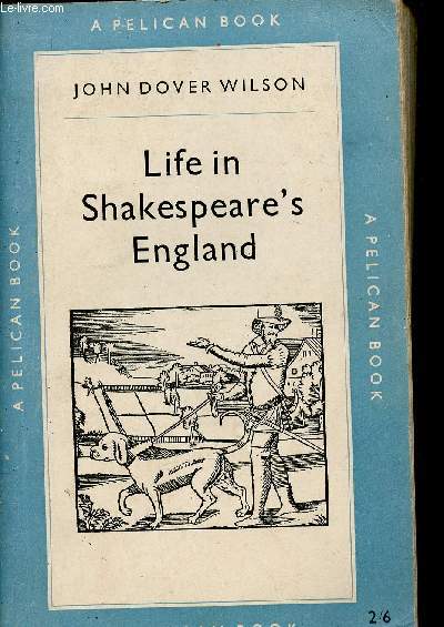 Life in Shakespeare's England (Collection 