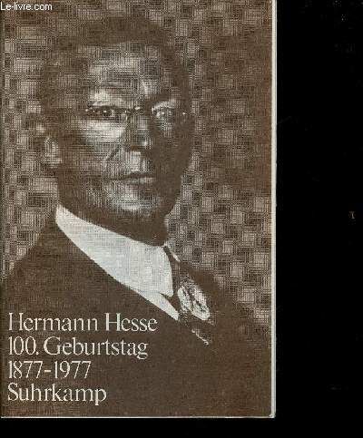 Hermann Hesse. 100. Geburtstag 1877-1977