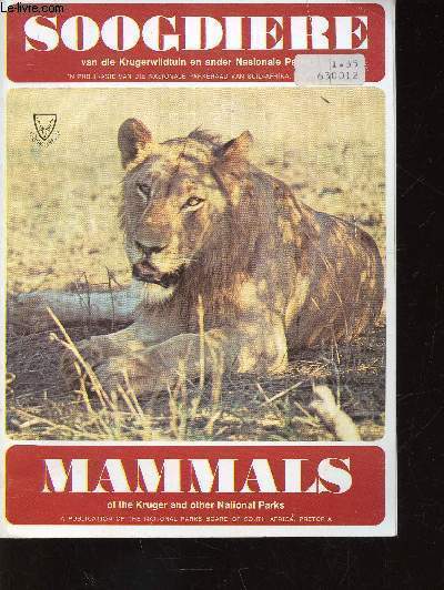 Mammals of the Kruger and other National Parks / Soogdiere van die Krugerwildtuin en ander nasionale parke
