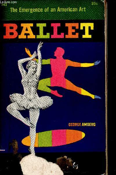 Ballet. The Emergence of an American Art