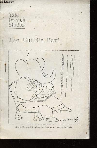 Yale French Studies : The Child's Part. From tales of warning to formulettes : the oral tradition in French children's literature