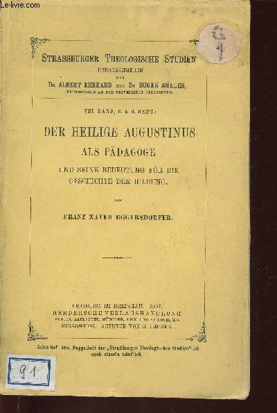 Der Heilige Augustinus als Pdagoge und seine bedeutung fr die geschichte der bildung (Collection 