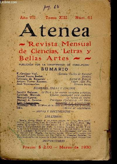 Atenea, ao VII, tomo XIII, n61, marzo de 1930 : Estados Unidos de Europa ?, par F. Ortuzar Vial - Poemas, par Jaime Torres Bodet - Cartas de Espaa, par Gonzalo de Reparaz - etc