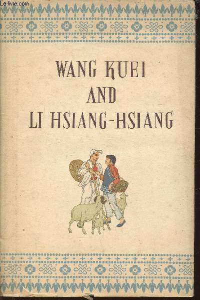 Wang Kuei and Li Hsiang-Hsiang