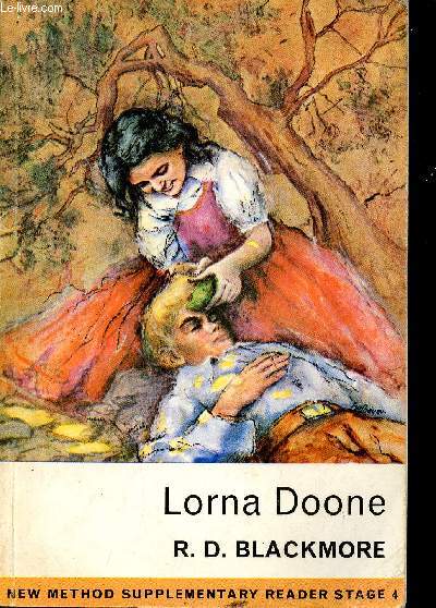 Lorna Doone. New method supplementary Reader Stage 4