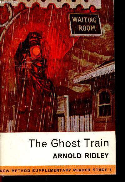 The Ghost Train. New method supplementary Reader Stage 4