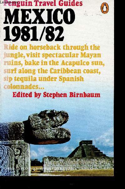 Penguin Travel Guides : Mexico 1981/1982